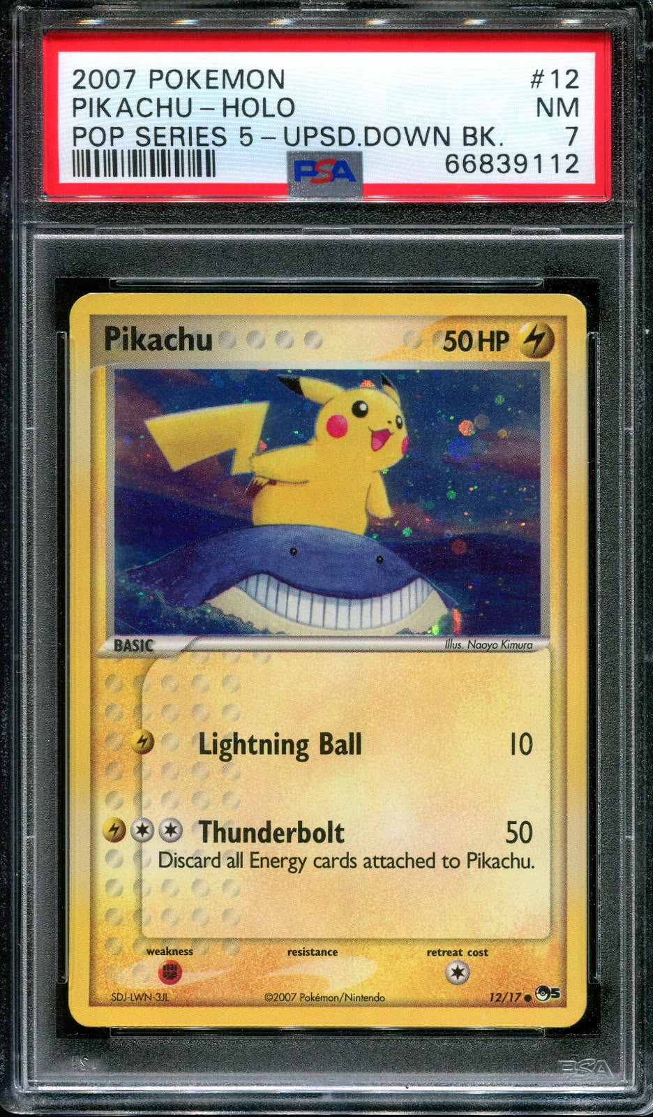 Pikachu POP Series 5 Promo 12/17 Pokemon 2007 Holo Upside Down Back Error PSA 7