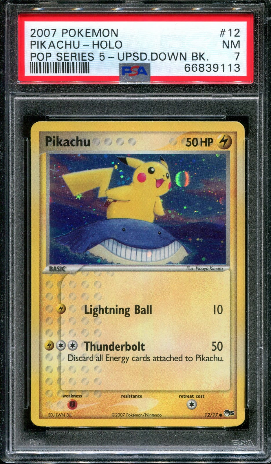 Pikachu POP Series 5 Promo 12/17 Pokemon 2007 Holo Upside Down Back Error PSA 7